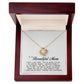To My Beautiful Mom Love Knot Necklace