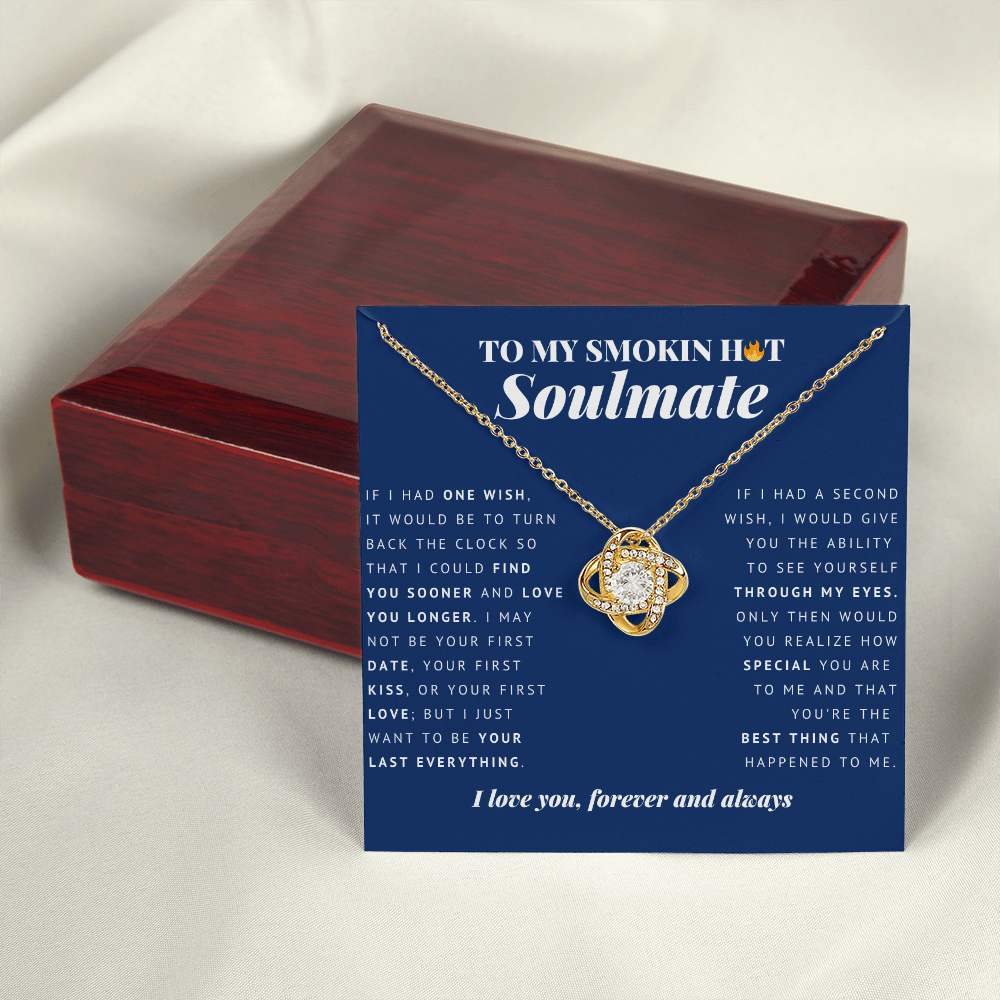 To My Smokin Hot Soulmate, Soulmate Necklace