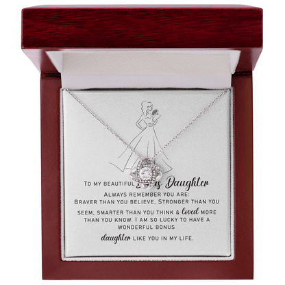 To My Beautiful Bonus Daughter "You Are Wonderful" Love Knot Necklace