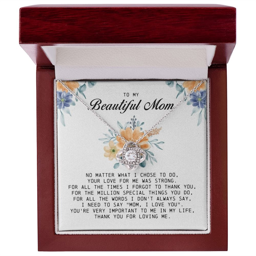 To my Beautiful Mom, Love Knot Necklace, Mother's Day Gift