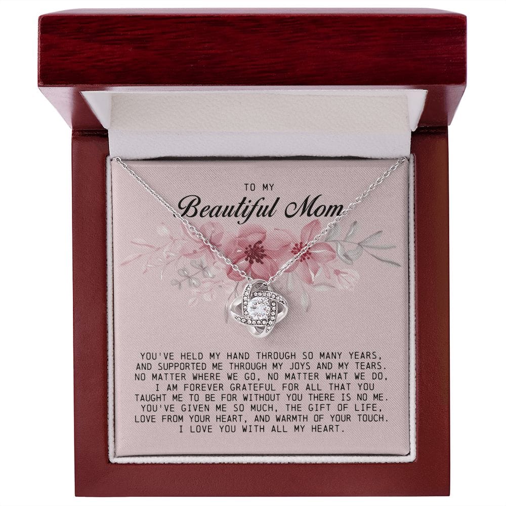 To my Beautiful Mom, Love Knot Necklace, Mother's Day Gift