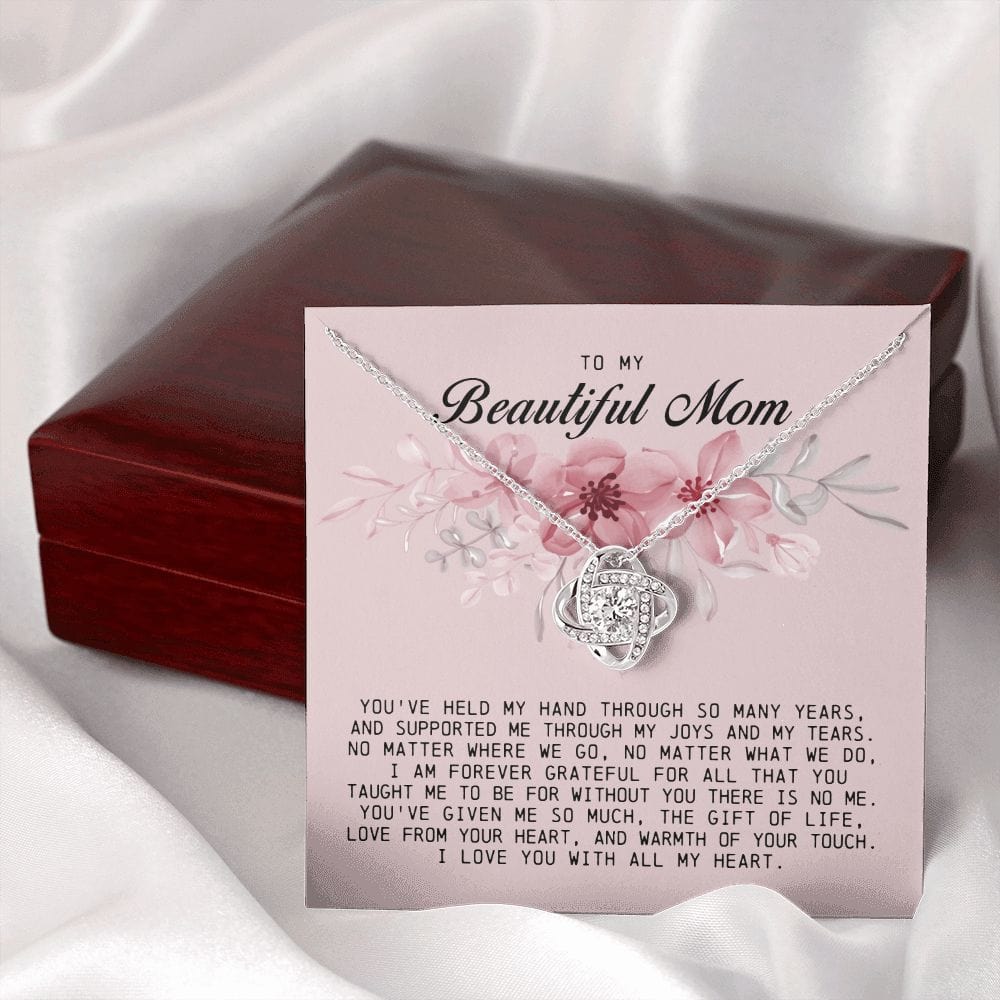 To my Beautiful Mom, Love Knot Necklace, Mother's Day Gift