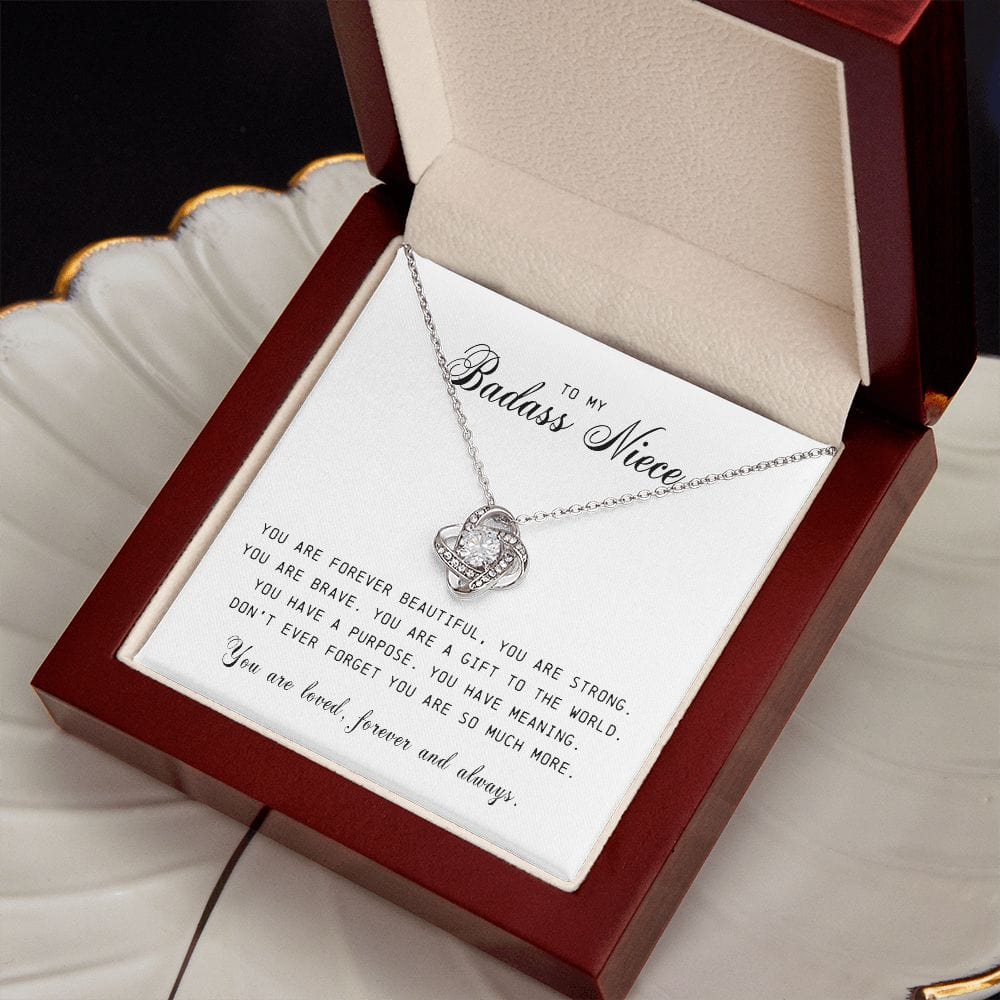 To My Badass Niece " You Are Forever Beautiful" Love Knot Necklace