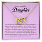 To My Beautiful Daughter, Interlocking Hearts Necklace