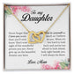 To My Daughter "Never Give Up On Your Dreams" Interlocking Hearts Necklace