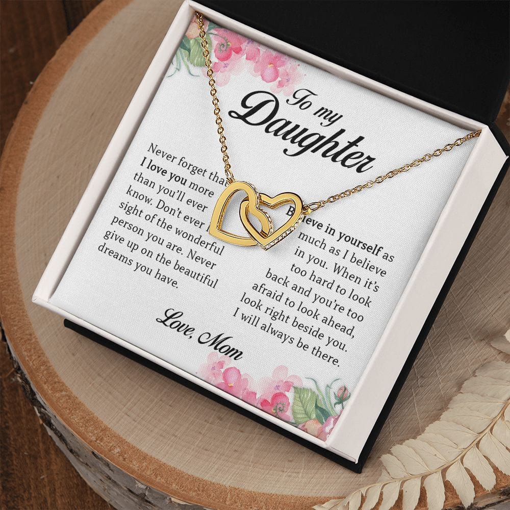 To My Daughter "Never Give Up On Your Dreams" Interlocking Hearts Necklace