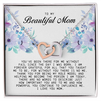 To my Beautiful Mom, Interlocking Hearts Necklace