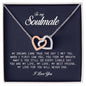 To My Soulmate, Interlocking Heart Necklace