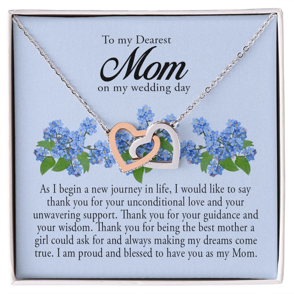 To My Dearest Mom on My Wedding Day, Interlocking Heart Necklace