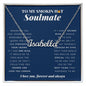 To My Smokin Hot Soulmate, Custom Name Necklace, Personalized Jewelry for Her