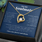 To My Soulmate, Forever Love Necklace 18K