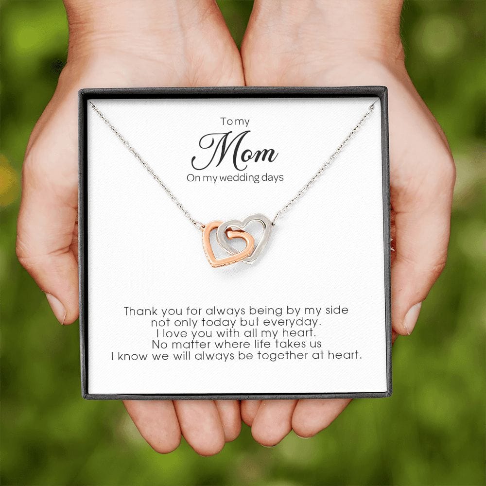 To My Mom on My Wedding Day, Interlocking Heart Necklace