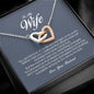 To My Wife, Interlocking Heart Necklace