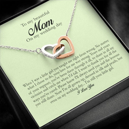 To My Beautiful Mom on My Wedding Day, Interlocking Heart Necklace