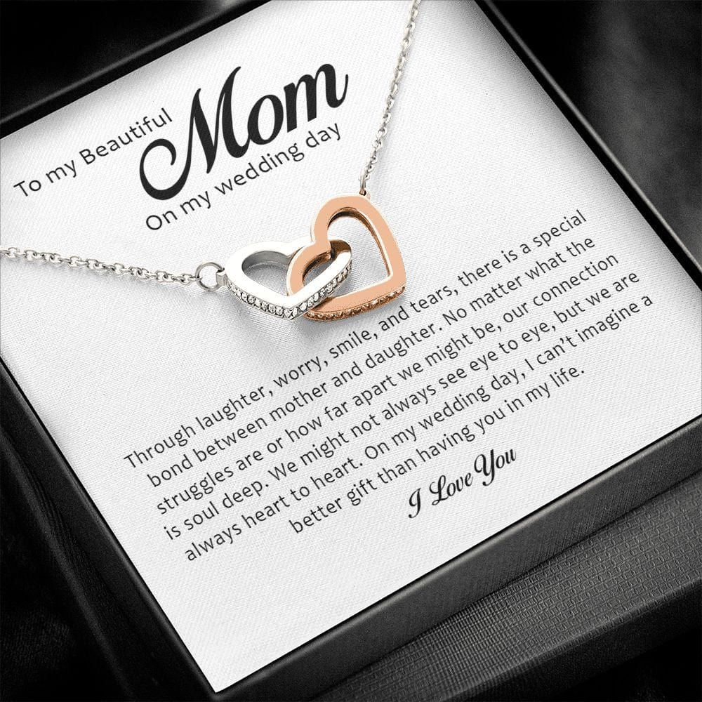 To My Beautiful Mother on My Wedding Day, Interlocking Heart Necklace