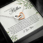 To My Beautiful Mother, Interlocking Heart Necklace