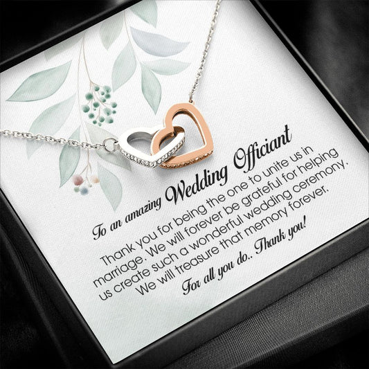 To an Amazing Wedding Officiant, Interlocking Heart Necklace