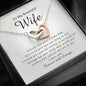 Interlocking Heart Necklace, To My Beautiful Wife