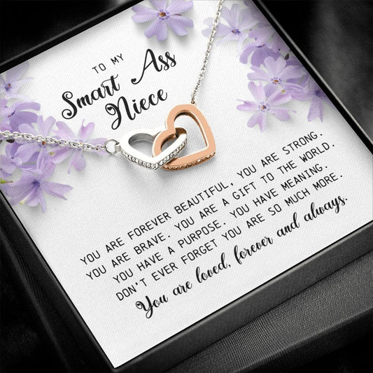 To my Smartass Niece, Interlocking Heart Necklace