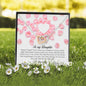 To My Daughter, Interlocking Heart Necklace