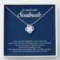 To My Beautiful Soulmate, Love Knot Necklace
