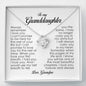 To My Granddaughter, Love Knot Necklace, Gift from Grandpa