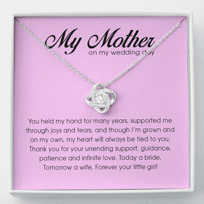 My Mother on My Wedding Day Gift, Love Knot Necklace