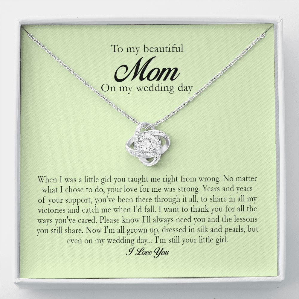 To My Beautiful Mom On My Wedding Day, Love Knot Necklace