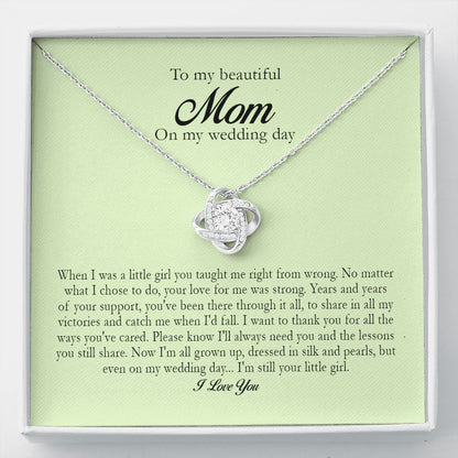 To My Beautiful Mom On My Wedding Day, Love Knot Necklace
