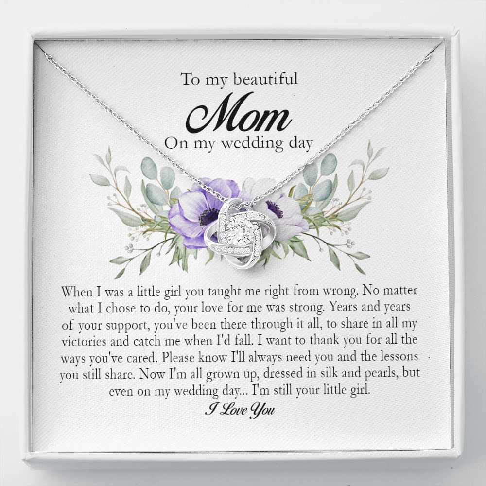 To My Beautiful Mom On My Wedding Day, Love Knot Necklace