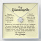 To My Granddaughter, Love Knot Necklace, Gift from Grandpa