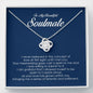 To My Beautiful Soulmate, Love Knot Necklace