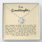 To My Granddaughter, Love Knot Necklace