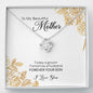 To My Beautiful Mother, Love Knot Necklace