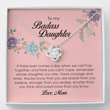 To My Badass Daughter, Love Knot Necklace