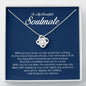 To My Beautiful Soulmate, Love Knot Necklace