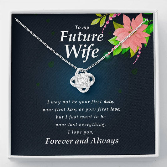 Love Knot Necklace, To My Future Wife