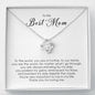 To My Best Mom, Love Knot Necklace