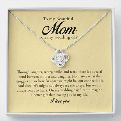 To My Beautiful Mom on My Wedding, Love Knot Necklace
