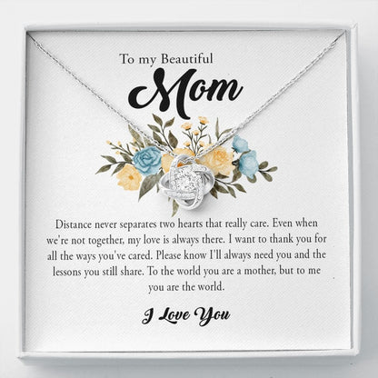 To My Beautiful Mom, Love Knot Necklace