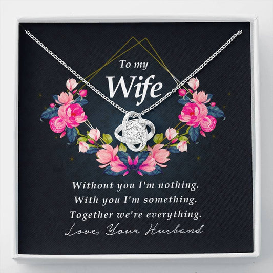 Love Knot Necklace, To My Wife