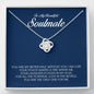 To My Beautiful Soulmate, Love Knot Necklace