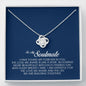 To My Soulmate, Love Knot Necklace