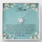 To my Mom, Love Knot Necklace