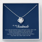 To My Soulmate, Love Knot Necklace