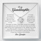 To My Granddaughter, Love Knot Necklace, Gift from Grandpa