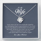 To My Wife, Love Knot Necklace