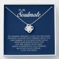 To My Soulmate, Love Knot Necklace
