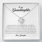 To My Granddaughter, Love Knot Necklace, Gift from Grandpa