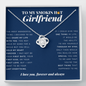 Love Knot Necklace | To My Smokin Hot Girlfriend | Girlfriend Gift | Girlfriend Jewelry | Girlfriend Anniversary Gift | Best Christmas Gift Idea